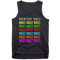 Moist Word Funny Read My For Moisture And Moist Lover Tank Top