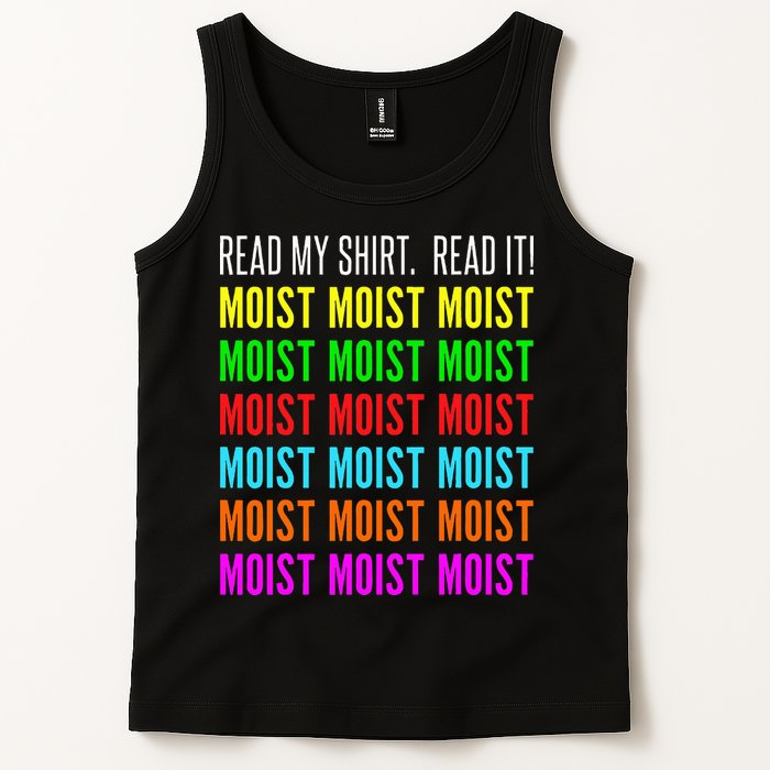 Moist Word Funny Read My For Moisture And Moist Lover Tank Top