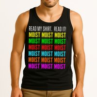 Moist Word Funny Read My For Moisture And Moist Lover Tank Top