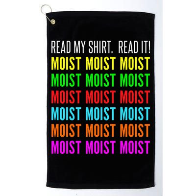 Moist Word Funny Read My For Moisture And Moist Lover Golf Towel