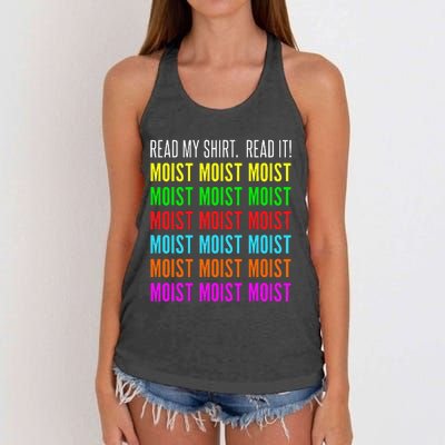 Moist Word Funny Read My For Moisture And Moist Lover Women's Knotted Racerback Tank