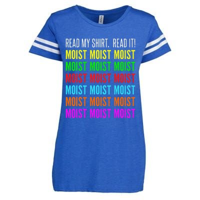 Moist Word Funny Read My For Moisture And Moist Lover Enza Ladies Jersey Football T-Shirt