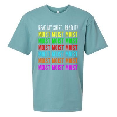 Moist Word Funny Read My For Moisture And Moist Lover Sueded Cloud Jersey T-Shirt