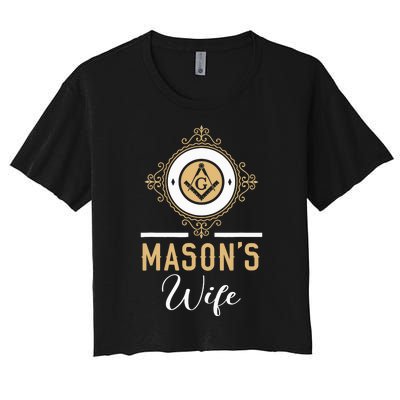 Mason's Wife Freemason Masonic Fraternal Freemasonry Women's Crop Top Tee