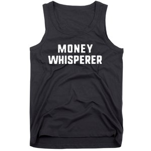 Money Whisperer Funny Maker Investing Finance Gift Christmas Tank Top