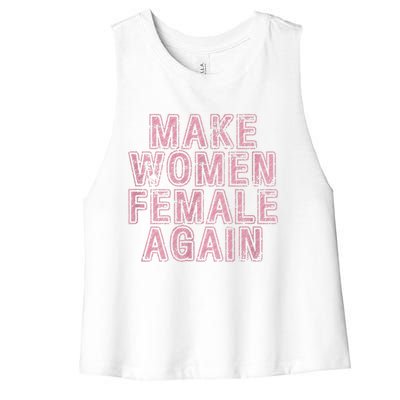 Make Women Female Again Women's Racerback Cropped Tank