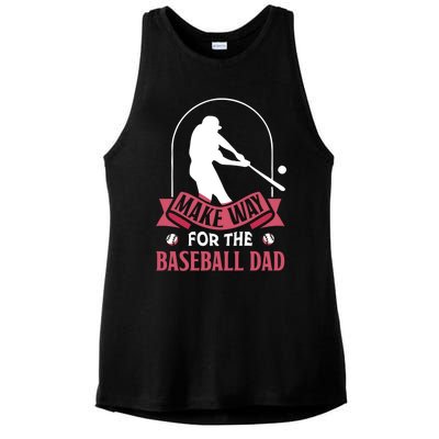 Make Way For The Baseball Dad Baseballer Father Daddy Papa Gift Ladies PosiCharge Tri-Blend Wicking Tank