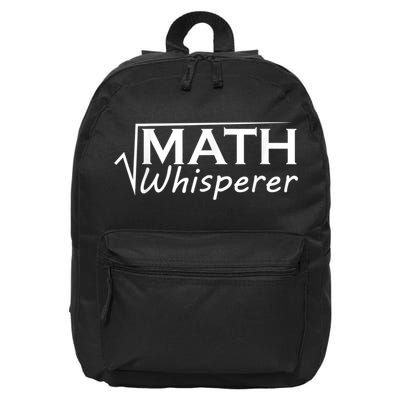 Math Whisperer Funny Math Teacher Teaching Gift 16 in Basic Backpack