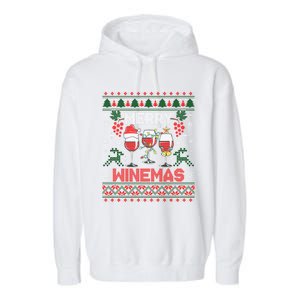 Merry Winemas Funny Wine Ing Ugly Christmas Gift Garment-Dyed Fleece Hoodie