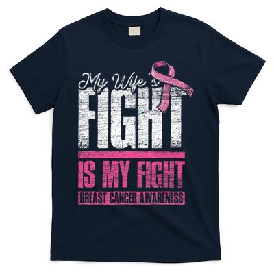 My Wifes Fight Is My Fight Husband Breast Cancer Awareness T-Shirt