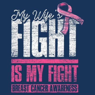 My Wifes Fight Is My Fight Husband Breast Cancer Awareness T-Shirt