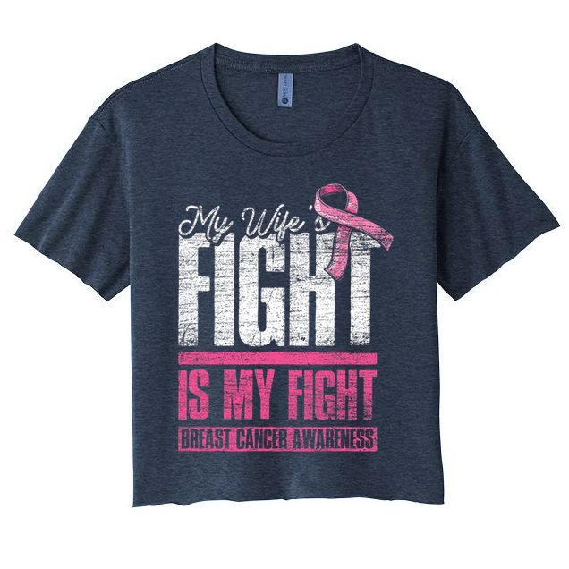 My Wifes Fight Is My Fight Husband Breast Cancer Awareness Crop Top
