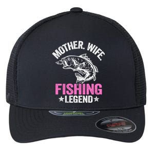 Mother Wife Fishing Legend Fisher Grandma Mom Fishing Gift Flexfit Unipanel Trucker Cap