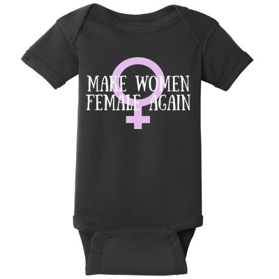 Make Wo Female Again Pro Wo Baby Bodysuit