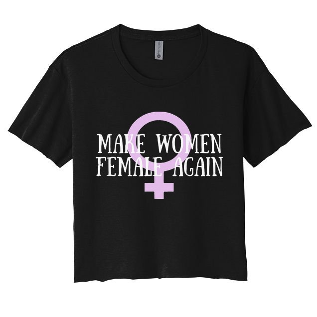 Make Wo Female Again Pro Wo Crop Top