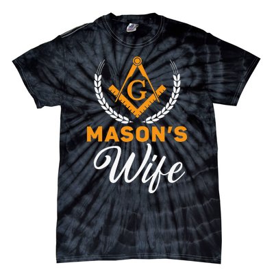 Mason's Wife Freemason Masonic Fraternal Freemasonry Tie-Dye T-Shirt