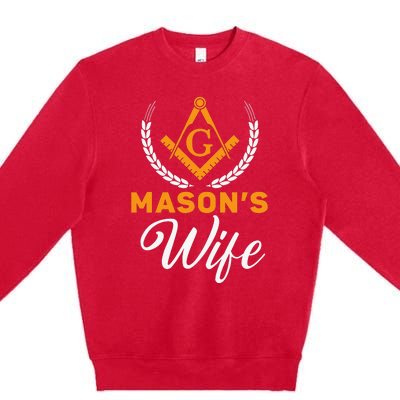 Mason's Wife Freemason Masonic Fraternal Freemasonry Premium Crewneck Sweatshirt