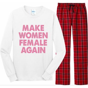 Make Women Female Again Long Sleeve Pajama Set