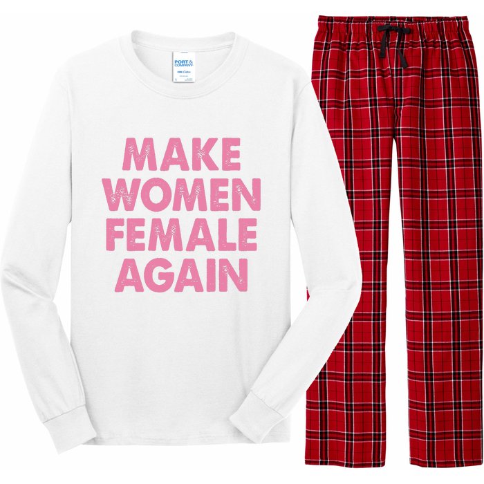 Make Women Female Again Long Sleeve Pajama Set