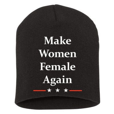 Make Women Female Again Short Acrylic Beanie