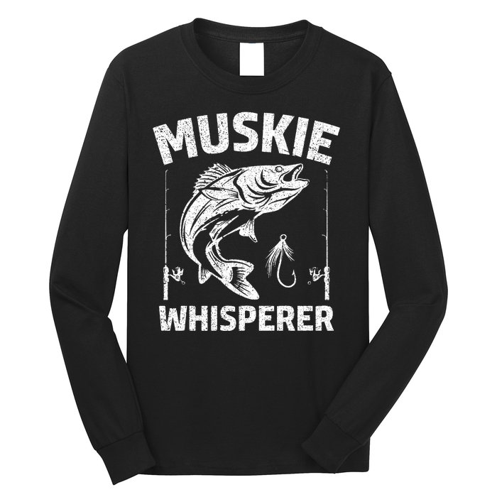 Muskie Whisperer Funny Fishing Gift Idea Long Sleeve Shirt