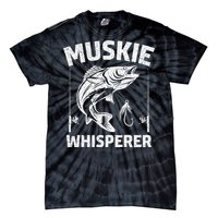 Muskie Whisperer Funny Fishing Gift Idea Tie-Dye T-Shirt