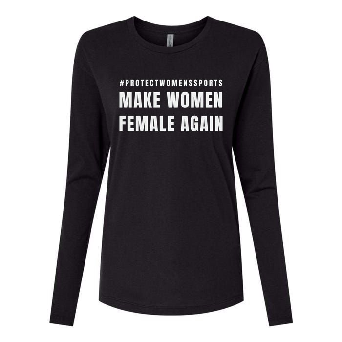 Make Women Female Again Womens Cotton Relaxed Long Sleeve T-Shirt