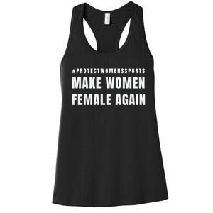 Make Women Female Again Women's Racerback Tank