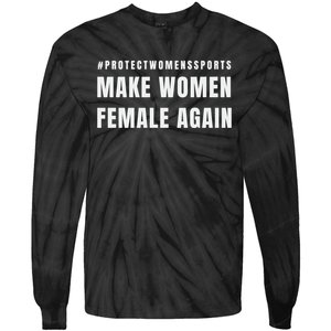 Make Women Female Again Tie-Dye Long Sleeve Shirt