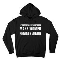 Make Women Female Again Tall Hoodie