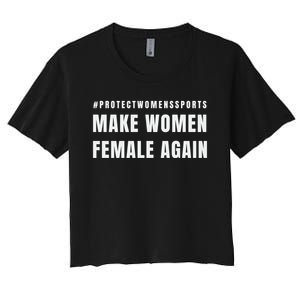 Make Women Female Again Women's Crop Top Tee