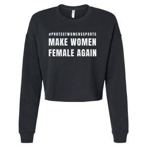 Make Women Female Again Cropped Pullover Crew