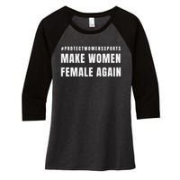 Make Women Female Again Women's Tri-Blend 3/4-Sleeve Raglan Shirt