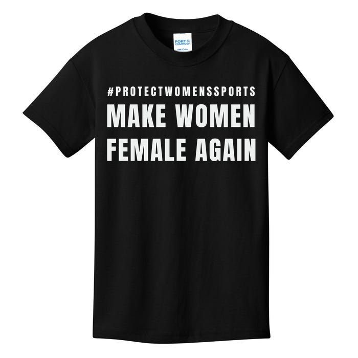 Make Women Female Again Kids T-Shirt