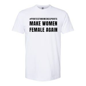 Make Women Female Again Softstyle CVC T-Shirt