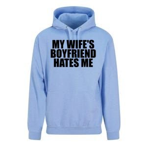 My WifeS Friend Hates Me Funny Meme Saying Dad Joke Funny Gift Unisex Surf Hoodie