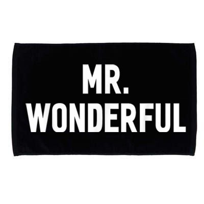 Mr. Wonderful Funny Hilarious Husband Humor Microfiber Hand Towel