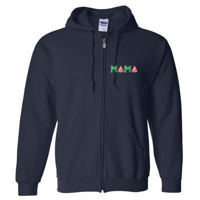 Mama Watermelon Funny Summer Fruit Gift - Great Mother's Day Full Zip Hoodie