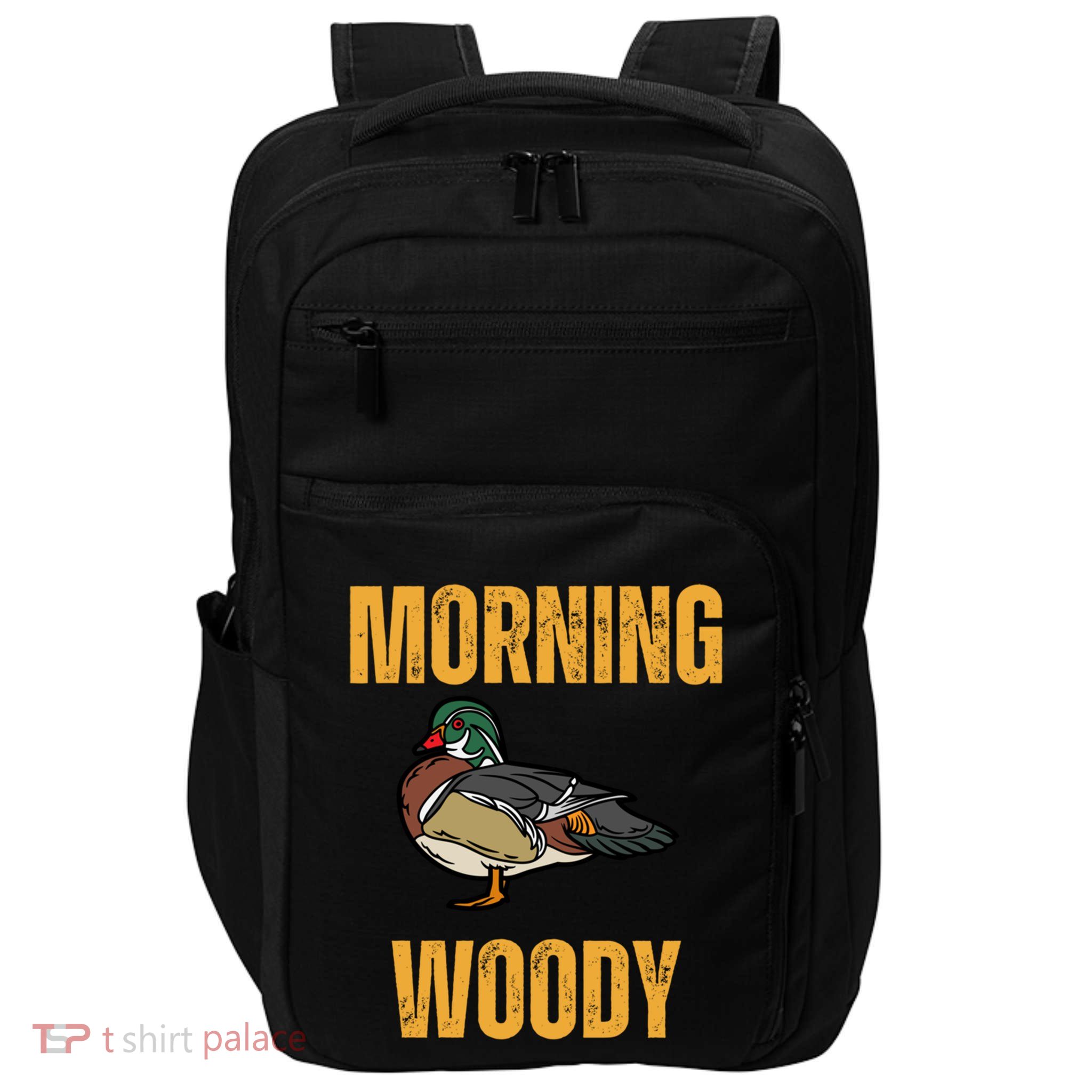 Morning Woody Funny Duck Hunting Gift Impact Tech Backpack