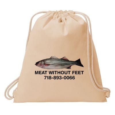 Meat Without Feet 718 893 0066 Drawstring Bag