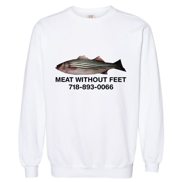Meat Without Feet 718 893 0066 Garment-Dyed Sweatshirt