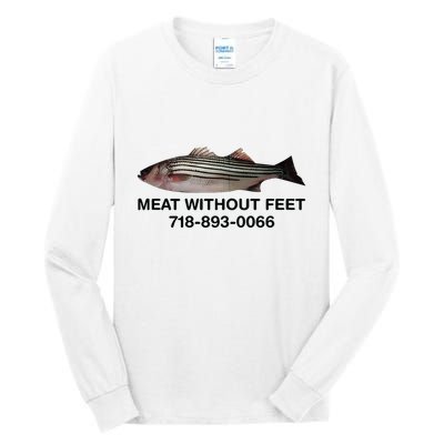 Meat Without Feet 718 893 0066 Tall Long Sleeve T-Shirt