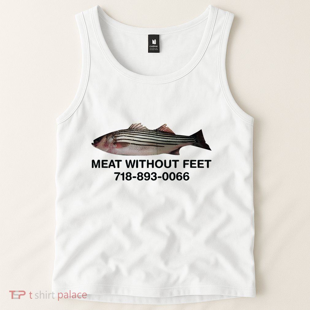 Meat Without Feet 718 893 0066 Tank Top