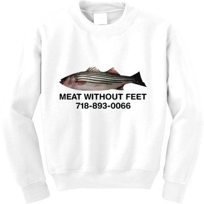 Meat Without Feet 718 893 0066 Kids Sweatshirt