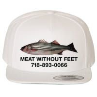 Meat Without Feet 718 893 0066 Wool Snapback Cap