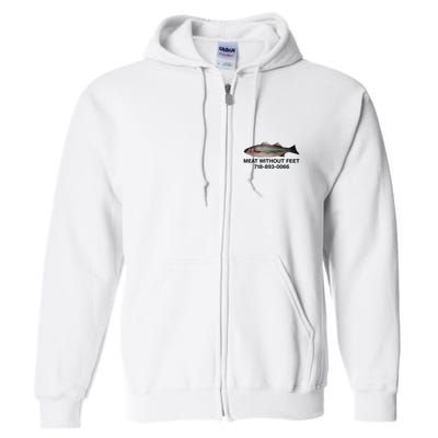 Meat Without Feet 718 893 0066 Full Zip Hoodie