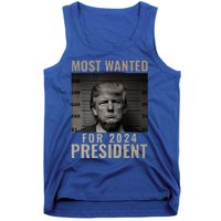 Most Wanted Funny Trump 2024 Mugshot For President Tank Top