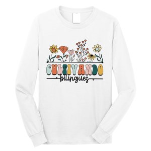 Maestra Wild Flowers Cultivando Bilingues Spanish Teacher Long Sleeve Shirt