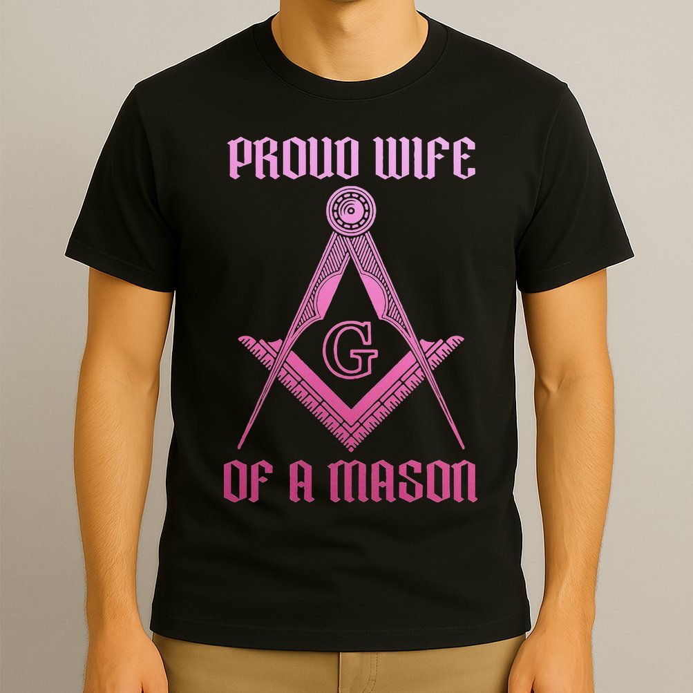 Mason Wife Freemason Masonic Symbol Square & Compass Shriner T-Shirt