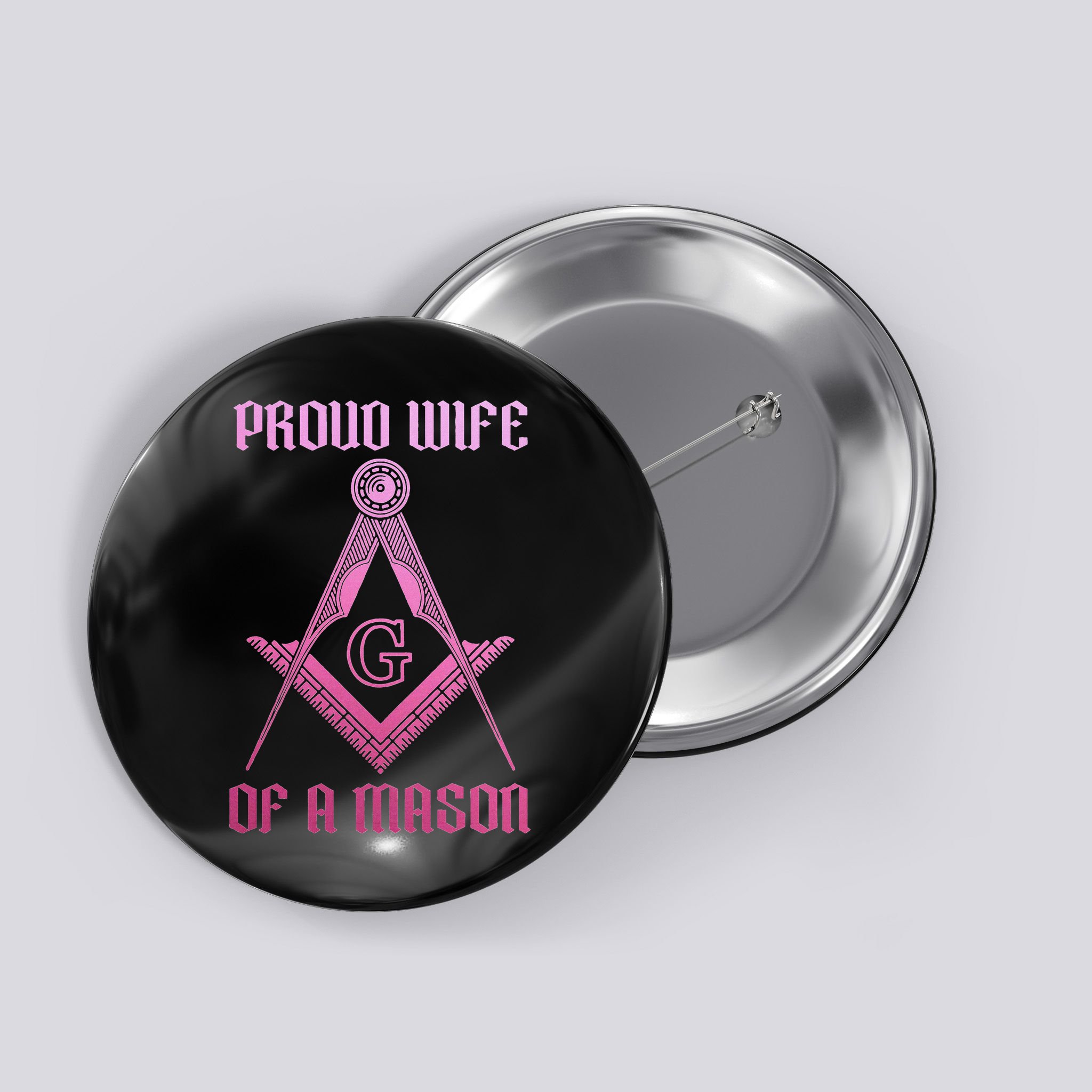 Mason Wife Freemason Masonic Symbol Square & Compass Shriner Button